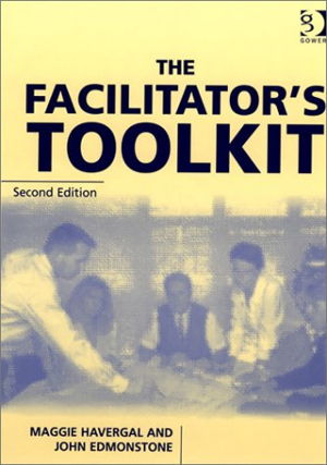 Cover art for The Facilitator's Toolkit 2nd edition