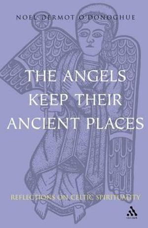 Cover art for Angels Keep Their Ancient Places