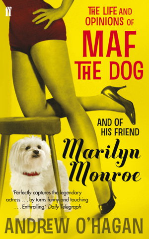 Cover art for Life and Opinions of Maf the Dog, and of his friend Marilyn Monroe