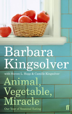 Cover art for Animal, Vegetable, Miracle