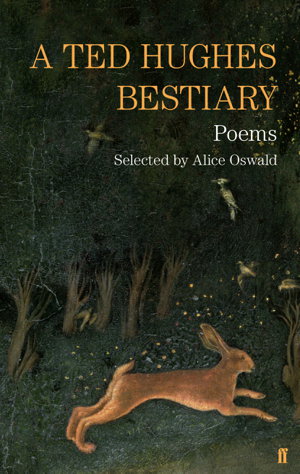 Cover art for A Ted Hughes Bestiary
