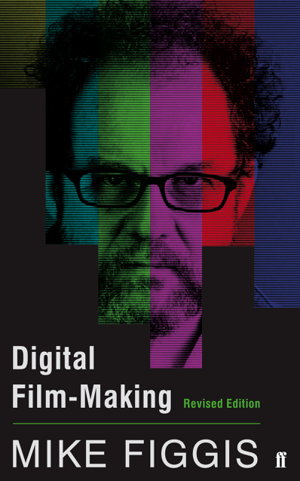 Cover art for Digital Film-making Revised Edition