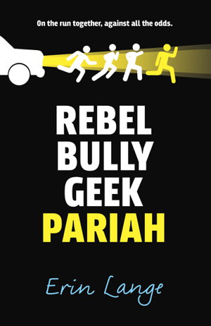 Cover art for Rebel Bully Geek Pariah