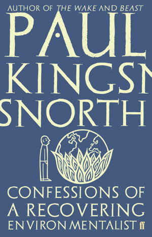 Cover art for Confessions of a Recovering Environmentalist