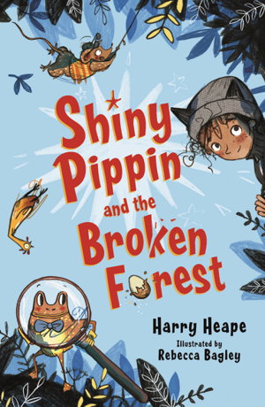 Cover art for Shiny Pippin and the Broken Forest