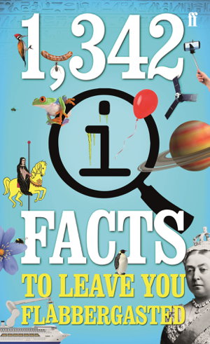 Cover art for 1,342 QI Facts To Leave You Flabbergasted
