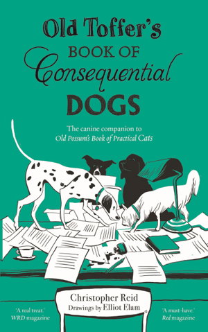 Cover art for Old Toffer's Book of Consequential Dogs