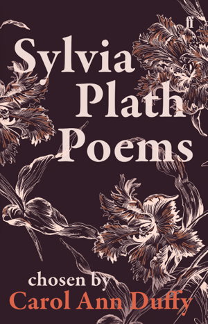 Cover art for Sylvia Plath Poems Chosen by Carol Ann Duffy