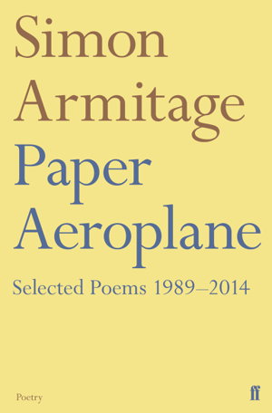 Cover art for Paper Aeroplane Selected Poems 1989-2014