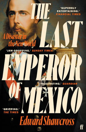 Cover art for The Last Emperor of Mexico