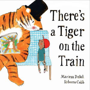 Cover art for There's a Tiger on the Train