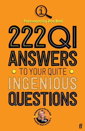 Cover art for 222 QI Answers to Your Quite Ingenious Questions