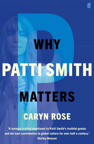 Cover art for Why Patti Smith Matters