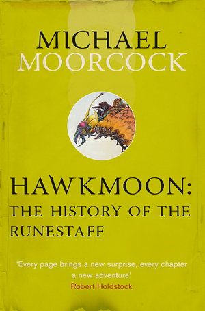 Cover art for Hawkmoon The History of the Runestaff