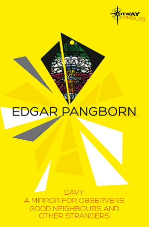 Cover art for Edgar Pangborn SF Gateway Omnibus