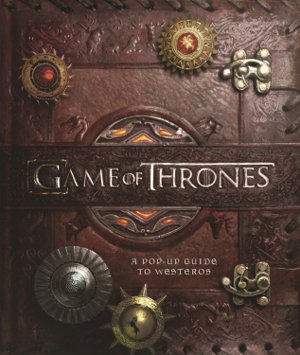 Cover art for Game of Thrones A Pop-up Guide to Westeros