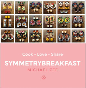 Cover art for Symmetry Breakfast Cook-Love-Share