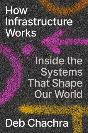 Cover art for How Infrastructure Works
