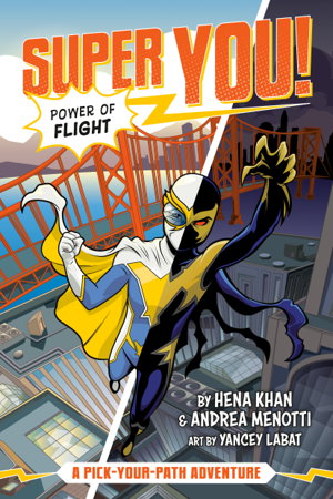 Cover art for Super You Power of Flight 01 A Pick-Your-Path Adventure