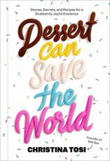 Cover art for Dessert Can Save the World