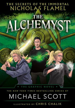 Cover art for The Alchemyst: The Secrets of the Immortal Nicholas Flamel Graphic Novel