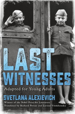 Cover art for Last Witnesses (Adapted for Young Adults)