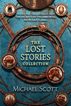 Cover art for The Secrets of the Immortal Nicholas Flamel: The Lost Stories Collection