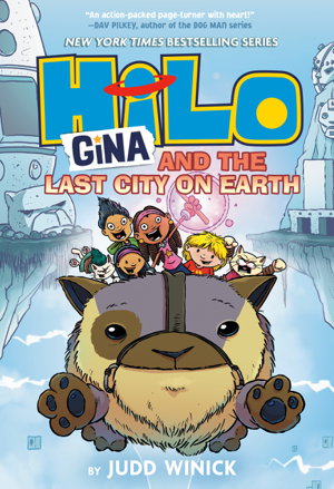 Cover art for Hilo Book 9 Gina and the Last City on Earth
