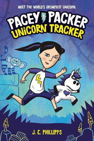 Cover art for Pacey Packer: Unicorn Tracker Book 1