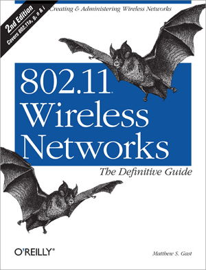 Cover art for 802.11 Wireless Networks the Definitive Guide