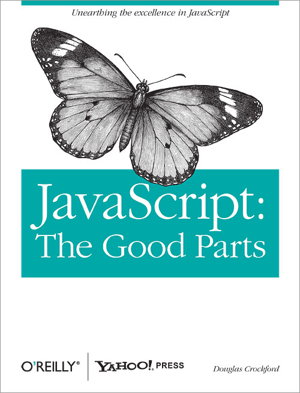 Cover art for JavaScript : The Good Parts