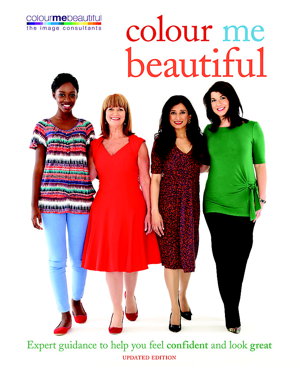 Cover art for Colour Me Beautiful Expert Guidance to Help You Feel