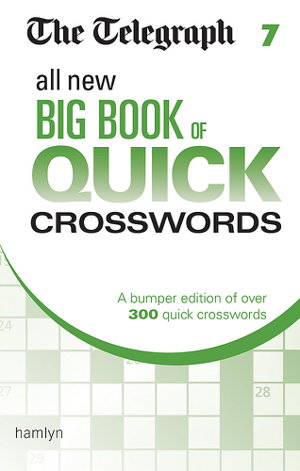 Cover art for The Telegraph All New Big Book of Quick Crosswords 7