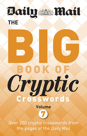 Cover art for Daily Mail Big Book of Cryptic Crosswords Volume 7