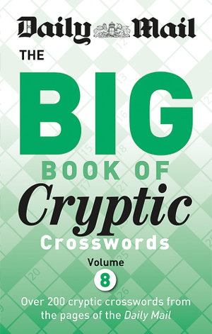 Cover art for Daily Mail Big Book of Cryptic Crosswords 8