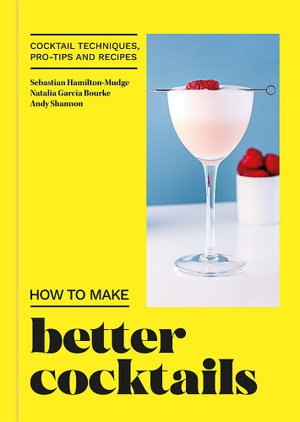 Cover art for How to Make Better Cocktails