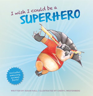 Cover art for I Wish I Could Be a Superhero