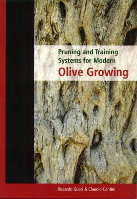 Cover art for Pruning and Training Systems for Modern Olive Growing