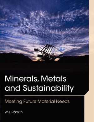 Cover art for Minerals Metals and Sustainability Meeting Future Material Needs