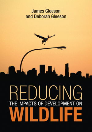 Cover art for Reducing the Impacts of Development on Wildlife
