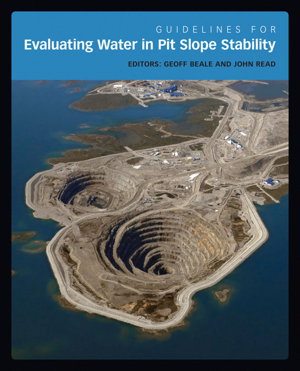Cover art for Guidelines for Evaluating Water in Pit Slope Stability