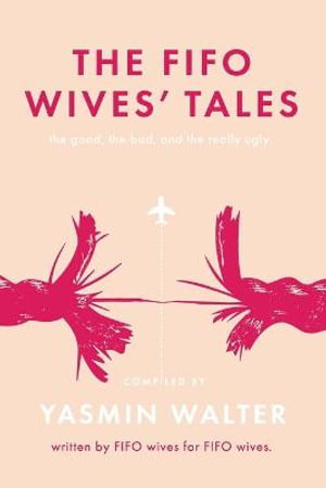 Cover art for FIFO Wives' Tales: The Good, the Bad, and the Really Ugly
