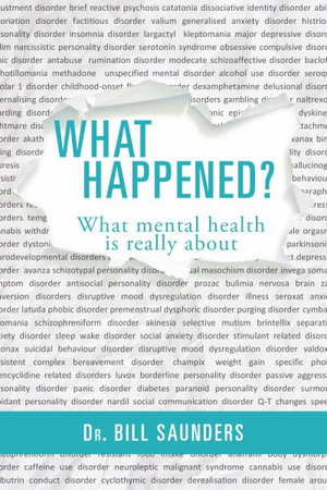 Cover art for What Happened? What mental health is really about