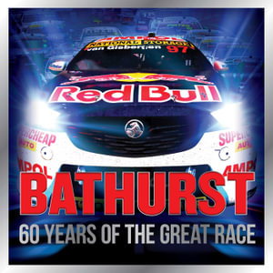 Cover art for Bathurst - 60 Years of the Great Race