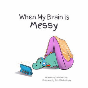 Cover art for When My Brain is Messy