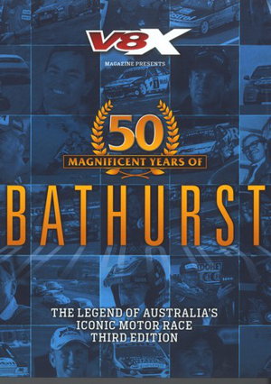 Cover art for 50 Magnificent Years of Bathurst