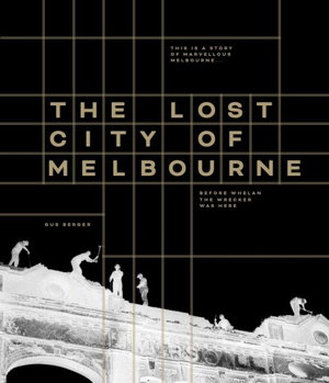 Cover art for Lost City of Melbourne