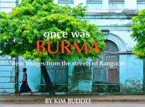 Cover art for Once Was Burma