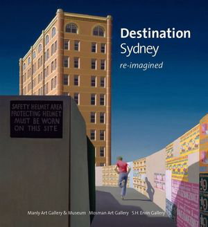 Cover art for Destination Sydney: Re-imagined