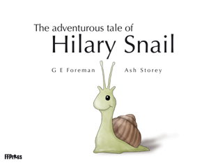 Cover art for Adventurous Tale of Hilary Snail